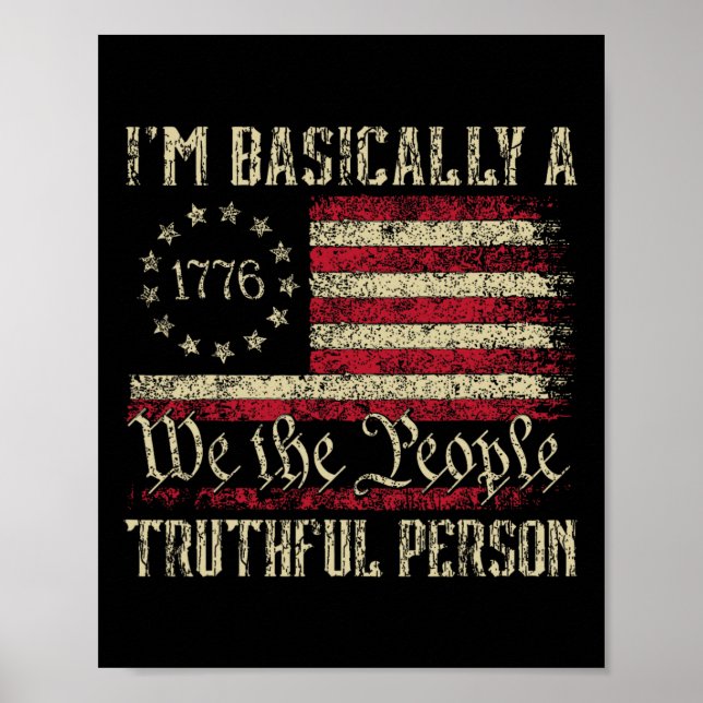 Poster Sou Basicamente Uma Pessoa Sincera Us Bandeira Ele (Frente)