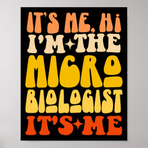 Poster Sou eu, o microbiólogo, sou eu, Groovy