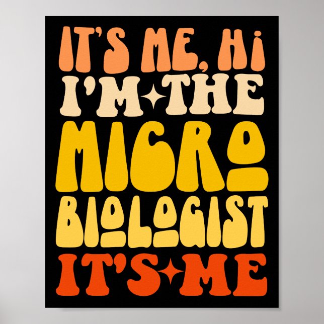 Poster Sou eu, o microbiólogo, sou eu, Groovy (Frente)