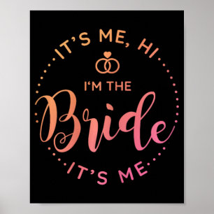Poster Sou Eu, Sou A Noiva, É A Noiva Do Dia Do Casamento