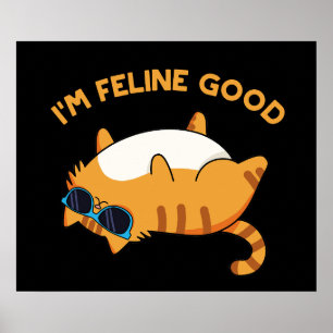 Poster Sou Feline, Feline, Gato Feliz, Engraçado,