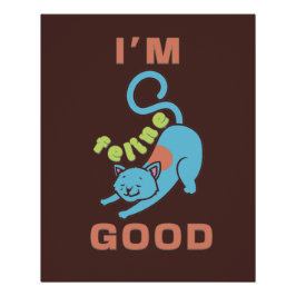 Pôster Sou felino, bom gato azul-marrom