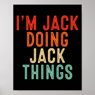 Poster Sou Jack Fazendo Coisas de Jack Presentes Engraçad