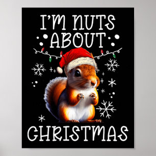 Poster Sou Loucos do Natal - Esquilo de Natal engraçado