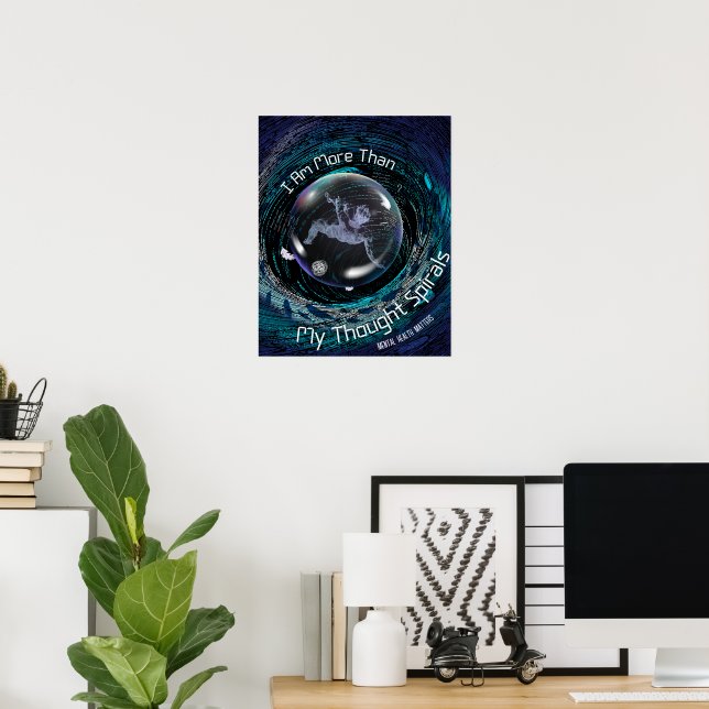 Poster Sou Mais do que Minhas Espirais de Pensamento Saúd (Escritório em casa)