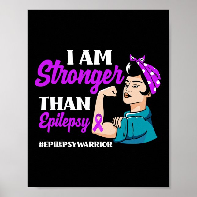 Poster Sou Mais Forte Do Que O Guerreiro Epilepsia Ciente (Frente)