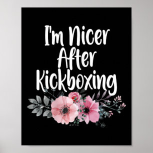 Poster Sou Mais Simpático Depois de Kickboxing Flores, Ga