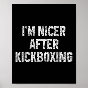 Poster Sou Mais Simpático Depois do Kickboxing Frase Dive