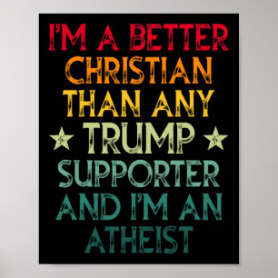Poster Sou melhor cristão do que qualquer apoiante de tro