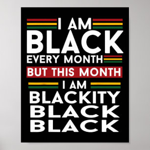 Poster Sou Preto Todos os Meses Mas Este Mês Eu Sou Preta