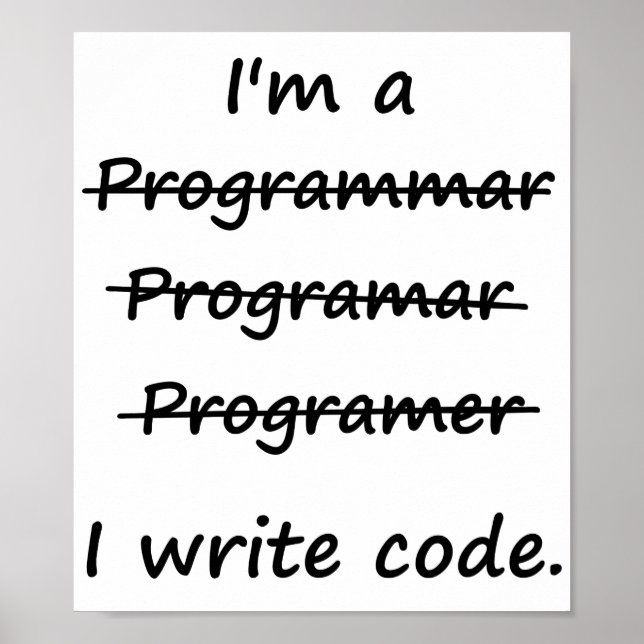 Pôster Sou programador que escrevo código ruim. (Frente)