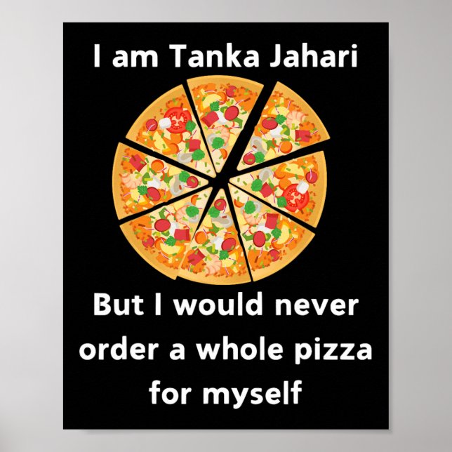 Poster Sou Tanka Jahari Encantada Pizza Lover (Frente)