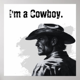 Poster Sou um Cartaz de Cowboy Presentes para Ele