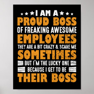 Poster Sou Um Chefe Orgulhoso De Empregados Incríveis.