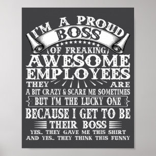 Poster Sou Um Chefe Orgulhoso De Funcionários Incrivelmen