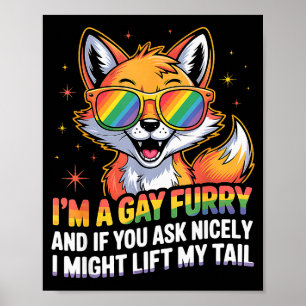 Poster Sou um Furry Gay e Se Você Pedir Gentilmente Eu Po