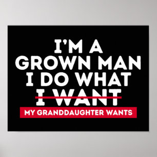 Poster Sou um homem crescido faço o que minha neta quer