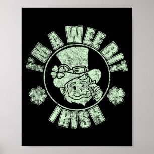 Poster Sou Um Pouco Irlandês Ditos Engraçados Do Dia De S