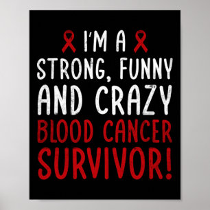 Poster Sou um Sobrevivente de câncer de sangue! Cancer de