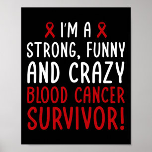 Poster Sou um Sobrevivente de câncer de sangue! Canceres