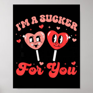 Poster Sou Um Trouxa Por Você Coração De Doce Groovy Retr