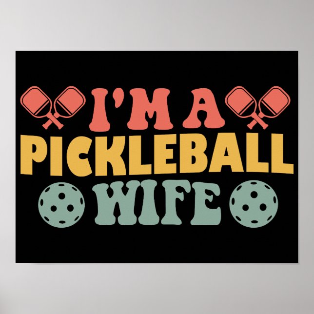 Poster Sou uma Esposa de Pickleball (Frente)