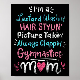 Poster Sou Uma Ginástica De Cabelo De Lavagem Leotard, Mã