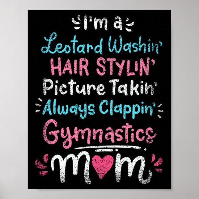 Poster Sou Uma Ginástica De Cabelo De Lavagem Leotard, Mã (Frente)