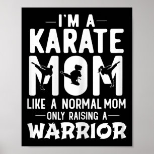 Poster Sou uma mãe de Karate como uma mãe normal só crian