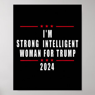 Poster Sou uma mulher inteligente forte para Trump 2024