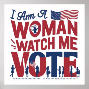 Poster sou uma mulher que me vê votar