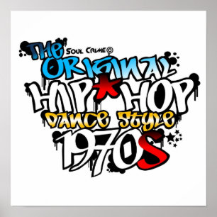 Poster Soul Crime - The Original Hip Hop Dance Style!