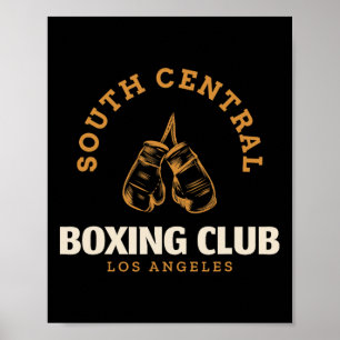 Poster South Central Los Angeles Boxing Club - Boxing Clu