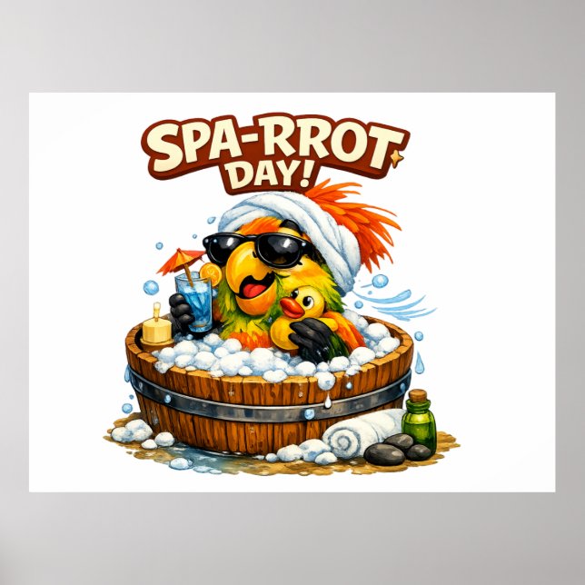 Poster Spa-rrrot Day Funny Parrot Spa Relax Design (Frente)