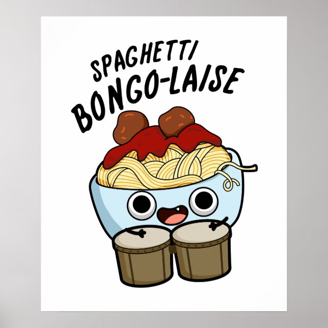 Poster Spagetti Bongolaise Engraçado Comida (Frente)