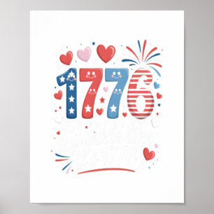 Poster Sparkle Like It's 1776 4º de julho Fireworks