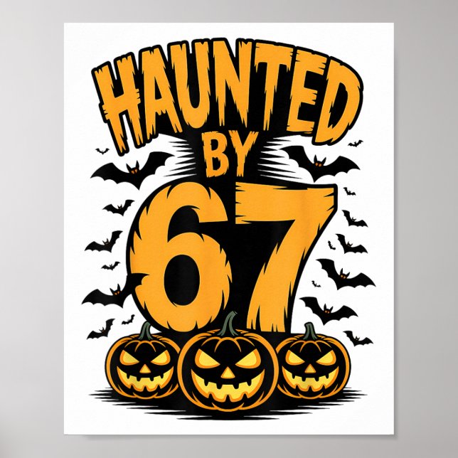 Poster Spooky Haunted Haunted 67 Meme Six Seven 6-7 Funny (Frente)