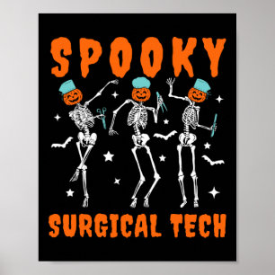 Poster Spooky Surgical Tech Skeleton Dancing Surgical Hal