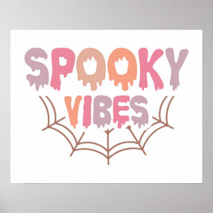 Poster Spooky Vibes