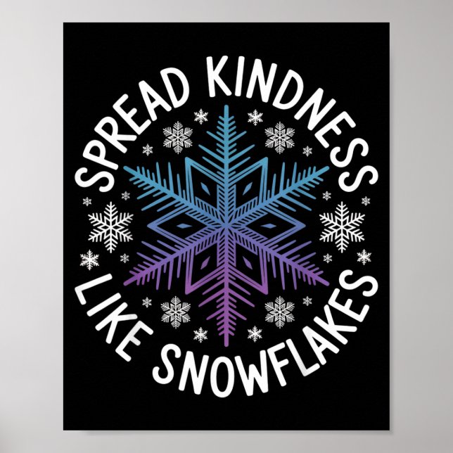 Poster Spread Kindness Like Snowflakes Insrational Winter (Frente)