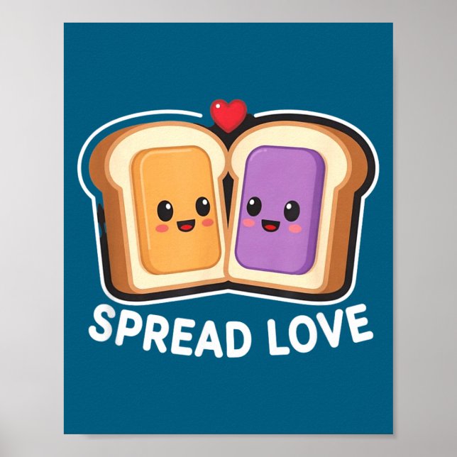 Poster Spread Love Peanut Butter And Jelly Valentine Desi (Frente)