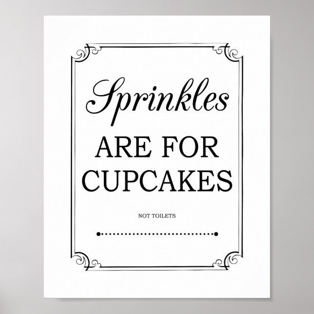 Poster Sprinkles São Para Cupcakes Sinal De Banheiro Engr (Frente)