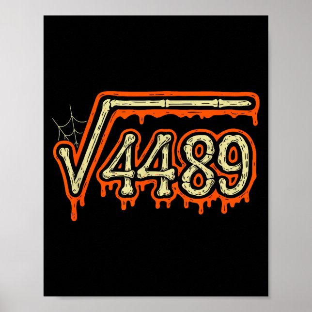 Poster Square Root 4489 Equals 67 Geek Joke  (Frente)