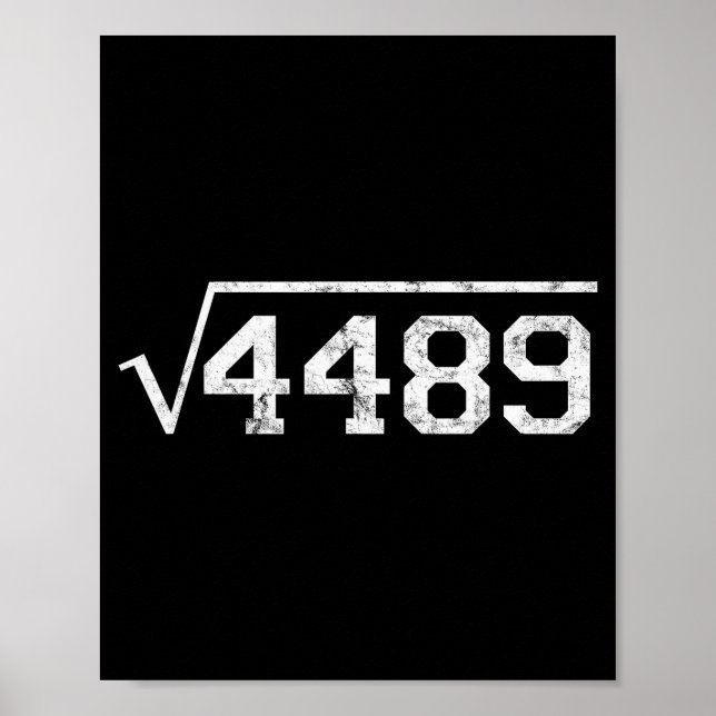 Poster Square Root Of 4489 Slang Math Teacher Six Seven 6 (Frente)