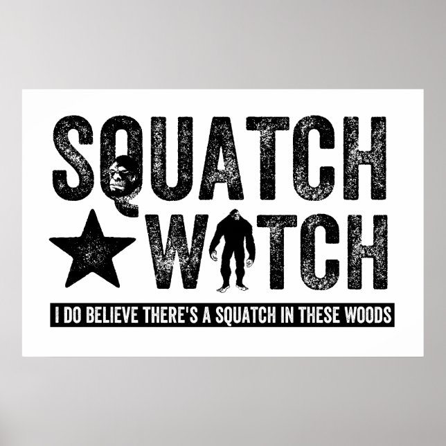 Pôster Squatch Watch - Eu acredito (Frente)