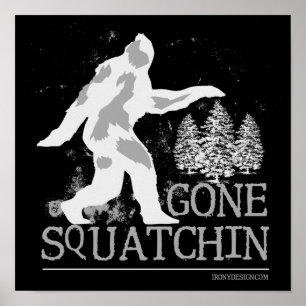 Pôster Squatchin ido