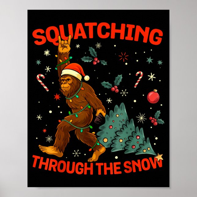 Poster Squatching Through The Snow Funny Bigfoot Rock On  (Frente)