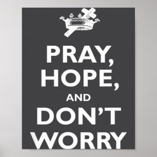 Poster St Padre O Reze Esperança E Não Se Preocupe Católi