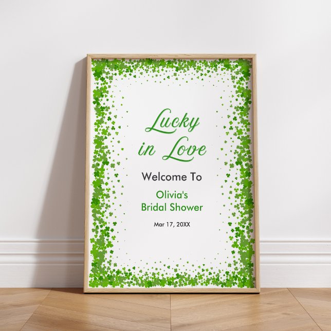 Poster St Patrick's Lucky in Love Bridal Shower Welcome  (St Patrick's Lucky in Love Bridal Shower Welcome Sign  )