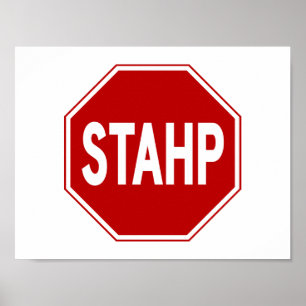 Pôster STAHP! Sinal